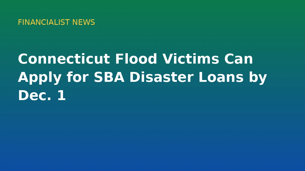 Connecticut Flood Victims Can Apply for SBA Disaster Loans by Dec. 1 - original conceptual illustration